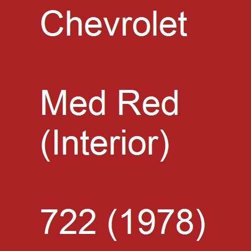 Chevrolet, Med Red (Interior), 722 (1978).